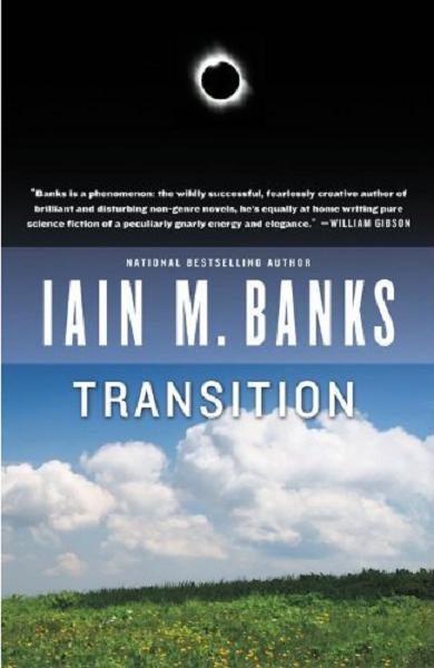 Illustration for article titled With "Transition," Iain M. Banks Reinvents The Multiverse Novel