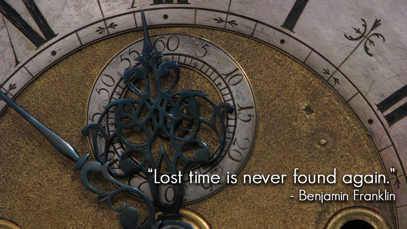 lost-time-is-never-found-again