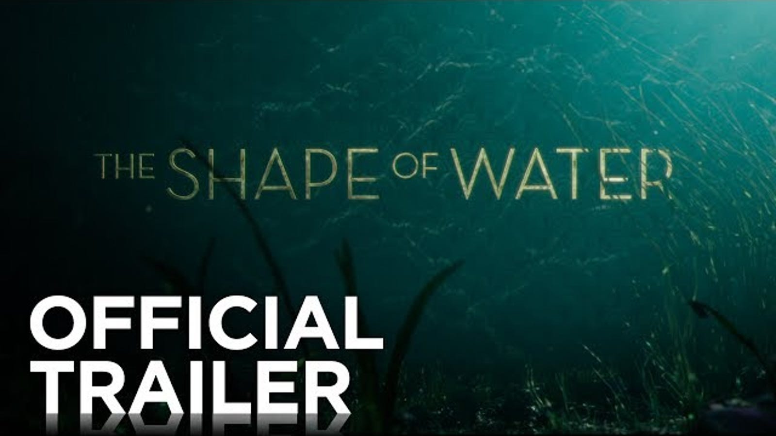 Wade Into The First Trailer For Guillermo Del Toros The Shape Of Water