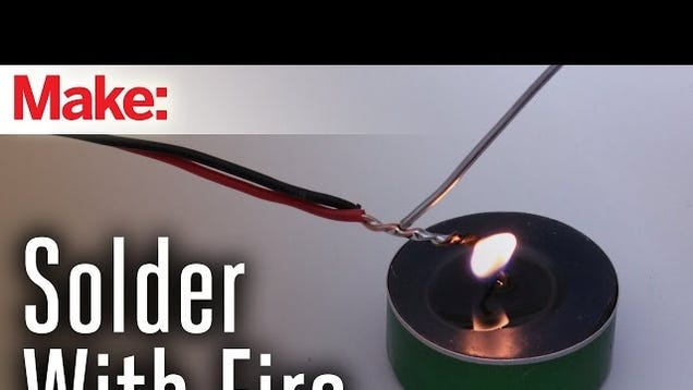 Solder without a Soldering Iron Using Steel Wire and Fire