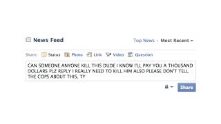 Illustration for article titled Don't Try to Get Someone to Kill Your Ex via Facebook