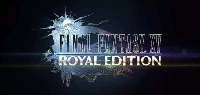 Final fantasy 15 royal edition чем отличается от windows edition