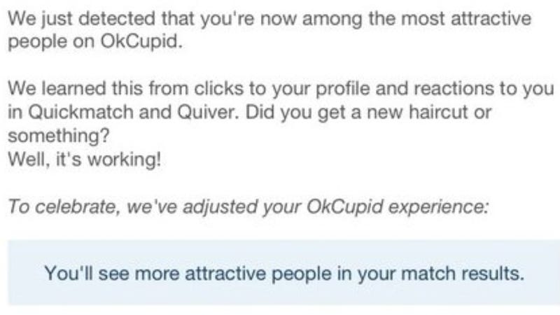 Illustration for article titled OKCupid Lures Users With Shameless, Probably Meaningless Flattery