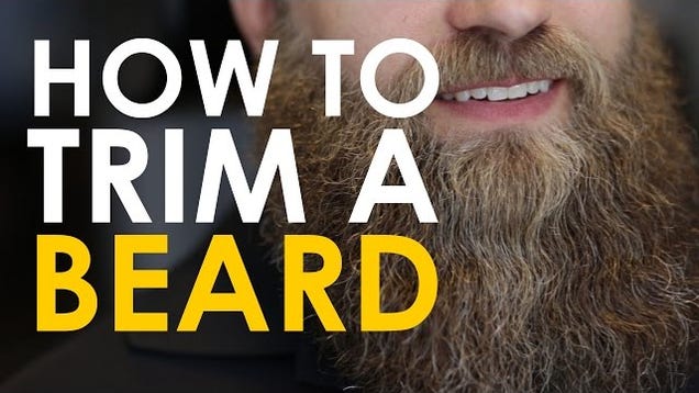 Learn How To Properly Trim Your Beard With This Video