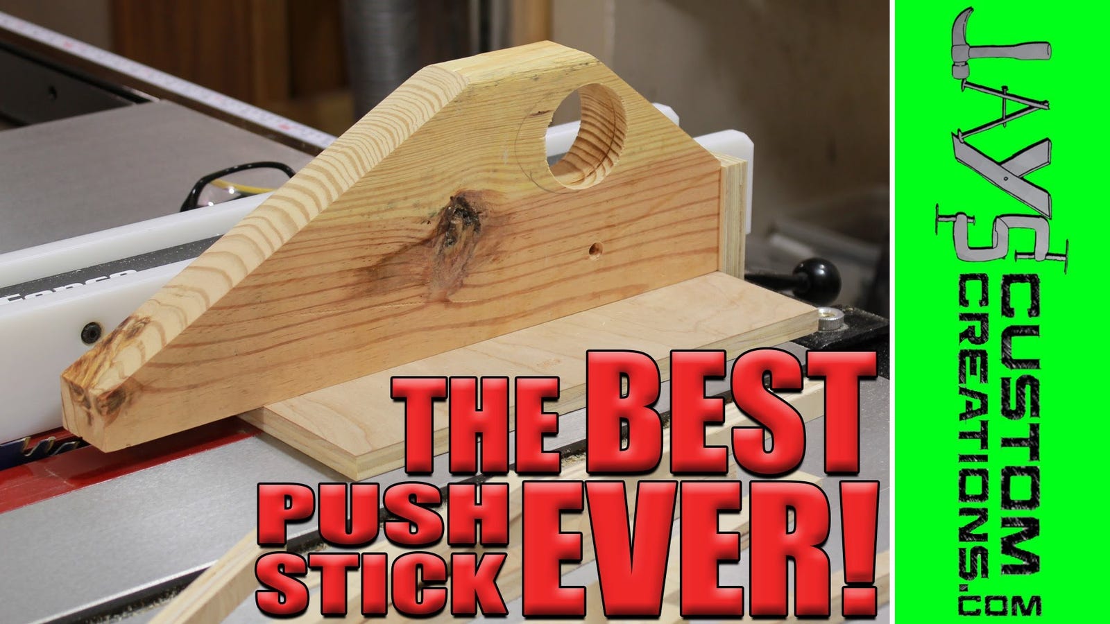 make your own push stick for the ultimate in table saw safety