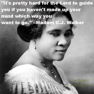 Quote of the Day: Madam CJ Walker
 Cj Quotes