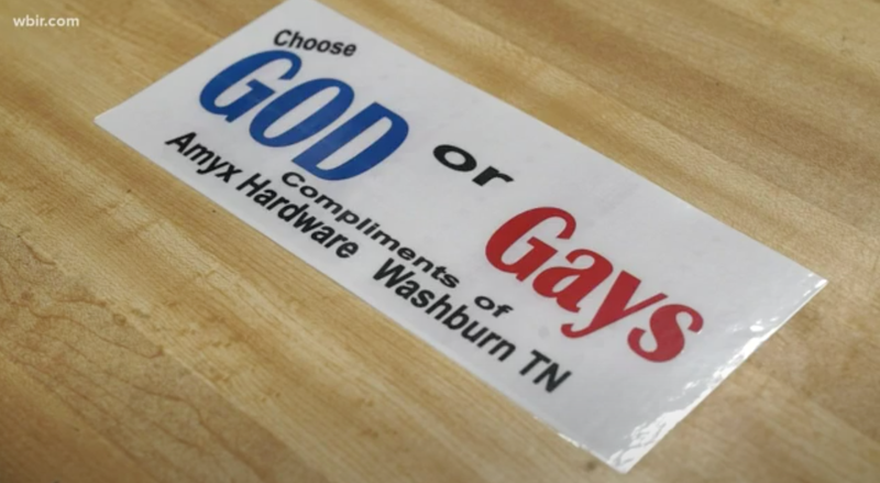 Tennessee Hardware Store Owner Who Proudly Displayed No Gays Allowed