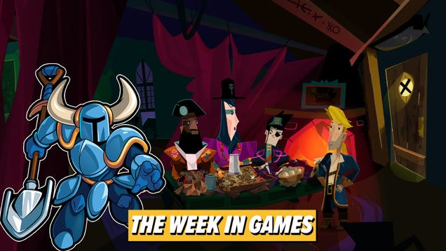 The Week In Games: Swashbuckling And Shoveling
