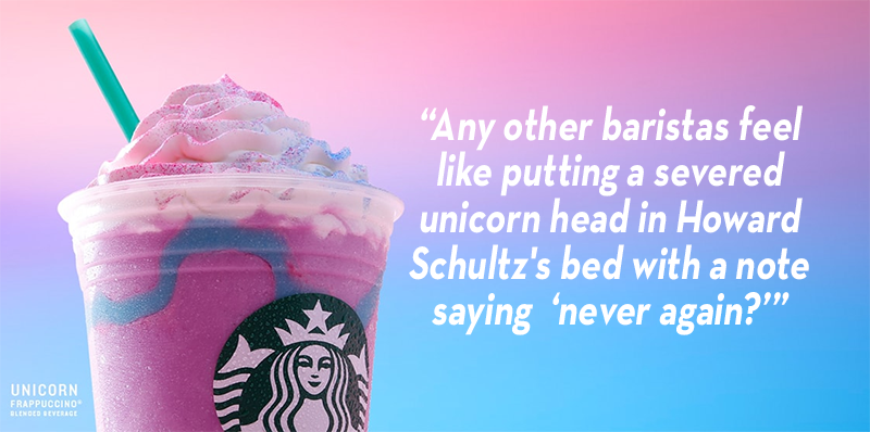 Quote via Jozsma on Reddit, who adds “I love my job. Just not frappuccinos.”