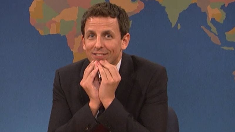 Illustration for article titled And now Seth Meyers may be rolled in to plug the Jimmy Fallon-shaped hole on Late Night
