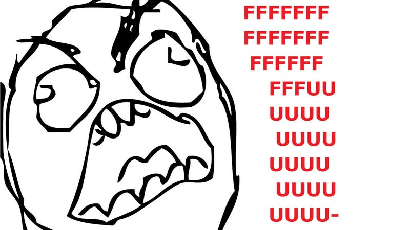 Illustration for article titled FFFFFFUUUUUUUUUUU