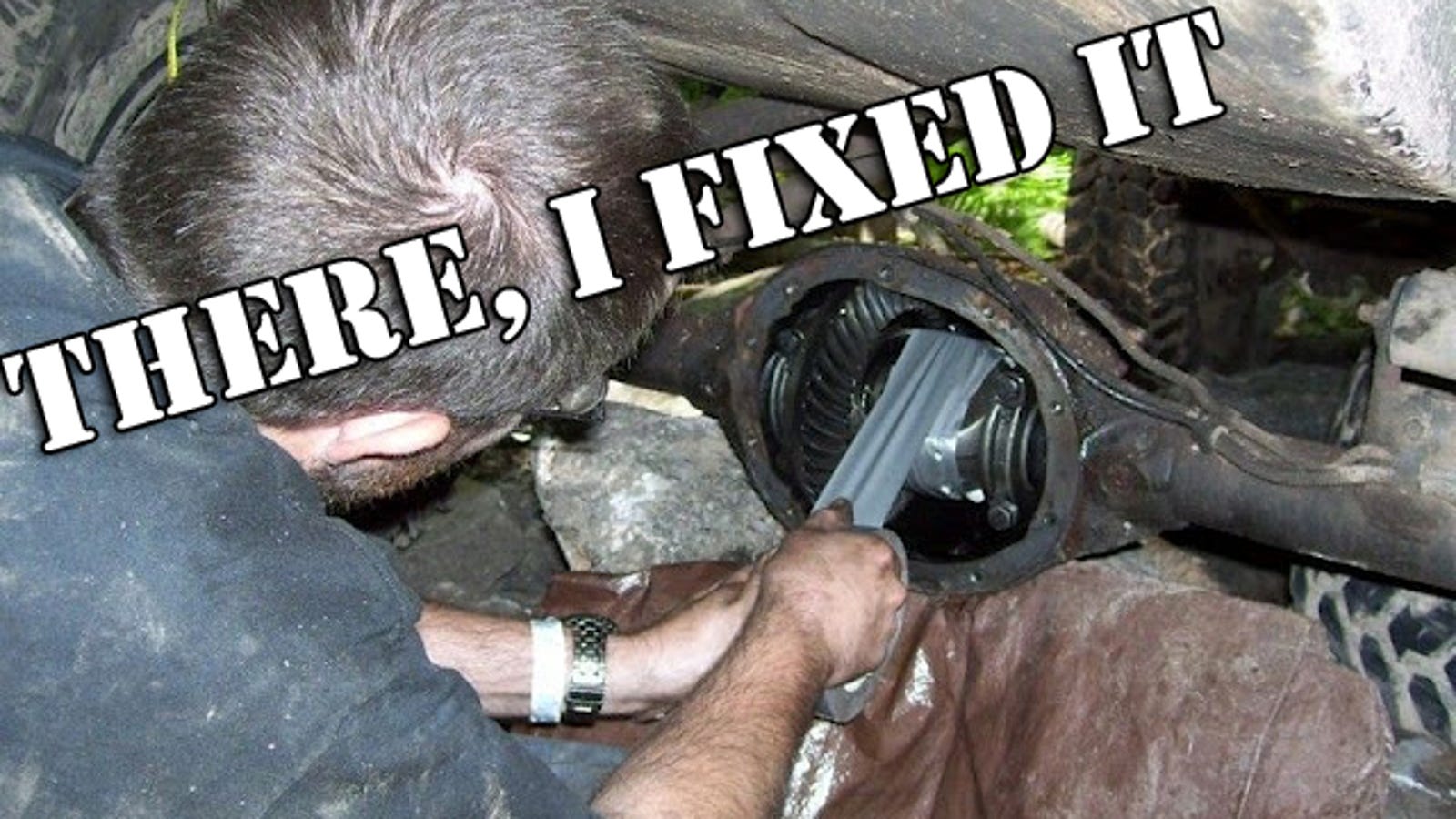 What S The Worst There I Fixed It Car Repair