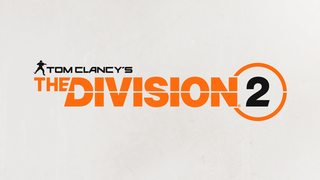 Ubisoft Is Making <i>The Division 2 (And Adding Updates To The First </i><i>Division</i>)