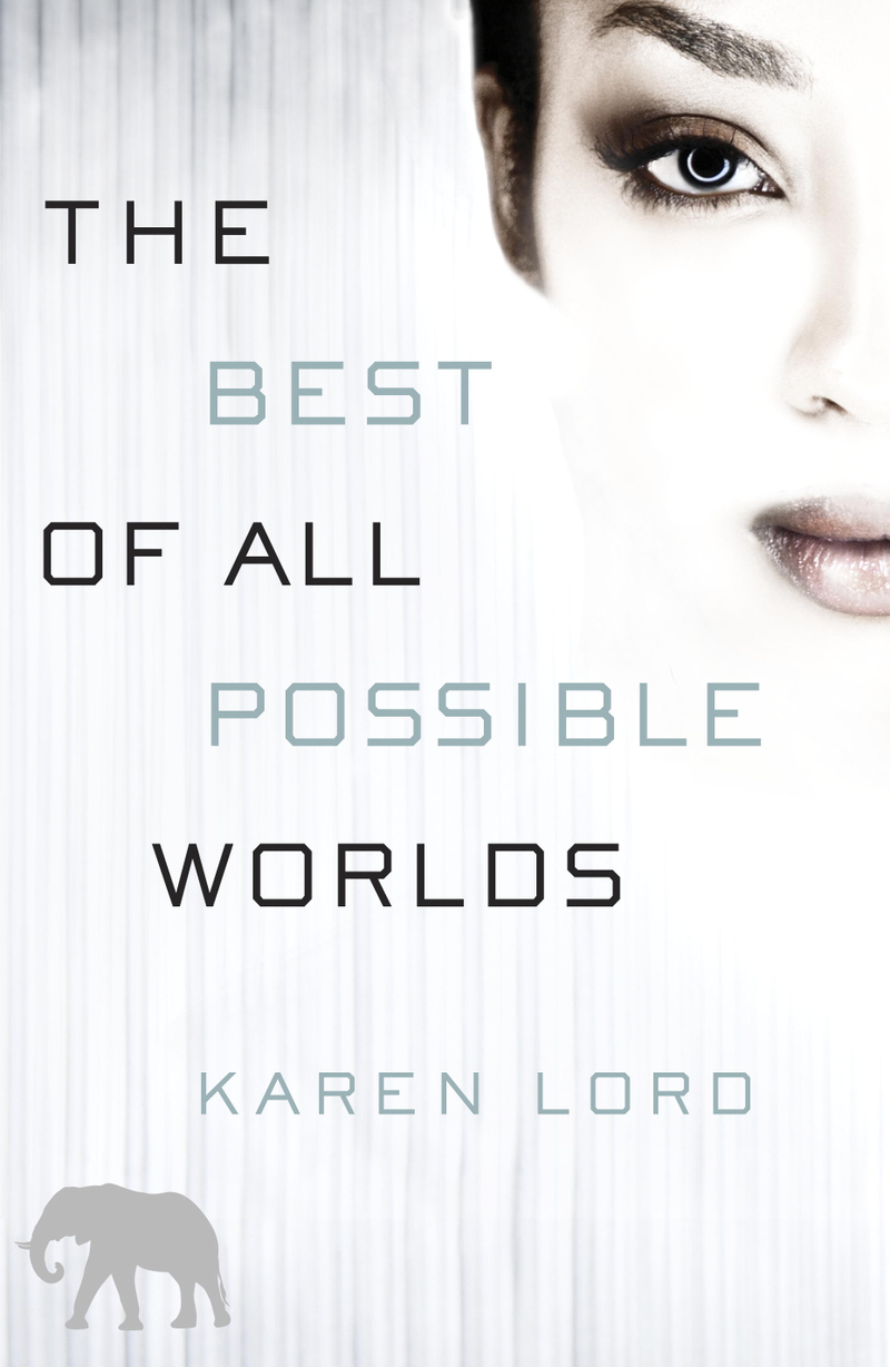 the best of all possible worlds by karen lord