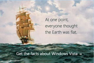 Illustration for article titled Microsoft's "Vista Doesn't Suck" Ad Campaign Thinks Everyone Remembers The 15th Century