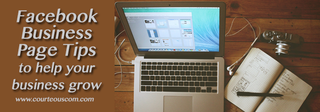 Facebook business page tips www.courteouscom.com