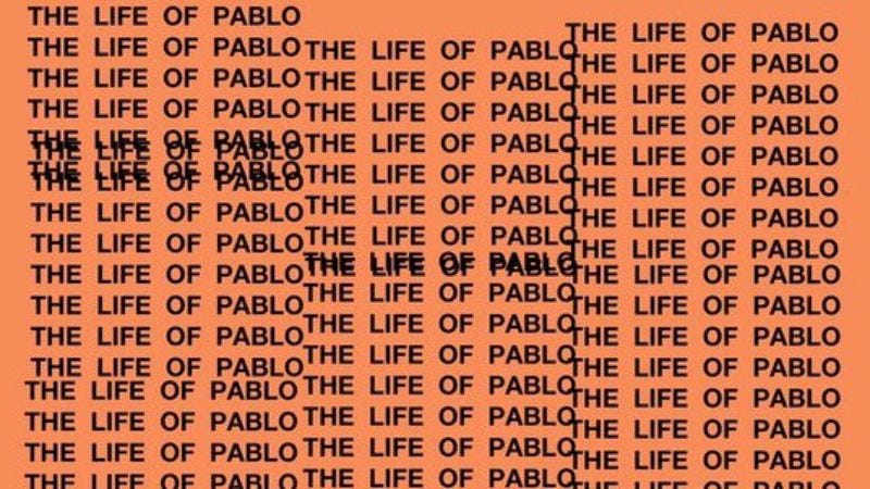 The Life Of Pablo Is Kanye Wests Beautiful Abrasive Gospel