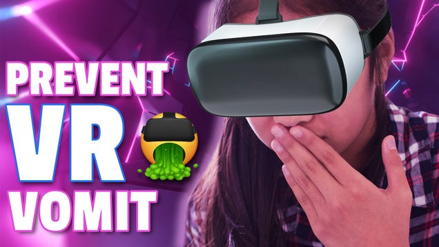 Won’t Virtual Reality Make Me Sick?