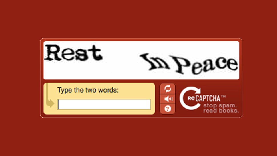 Google Has Finally Killed The CAPTCHA