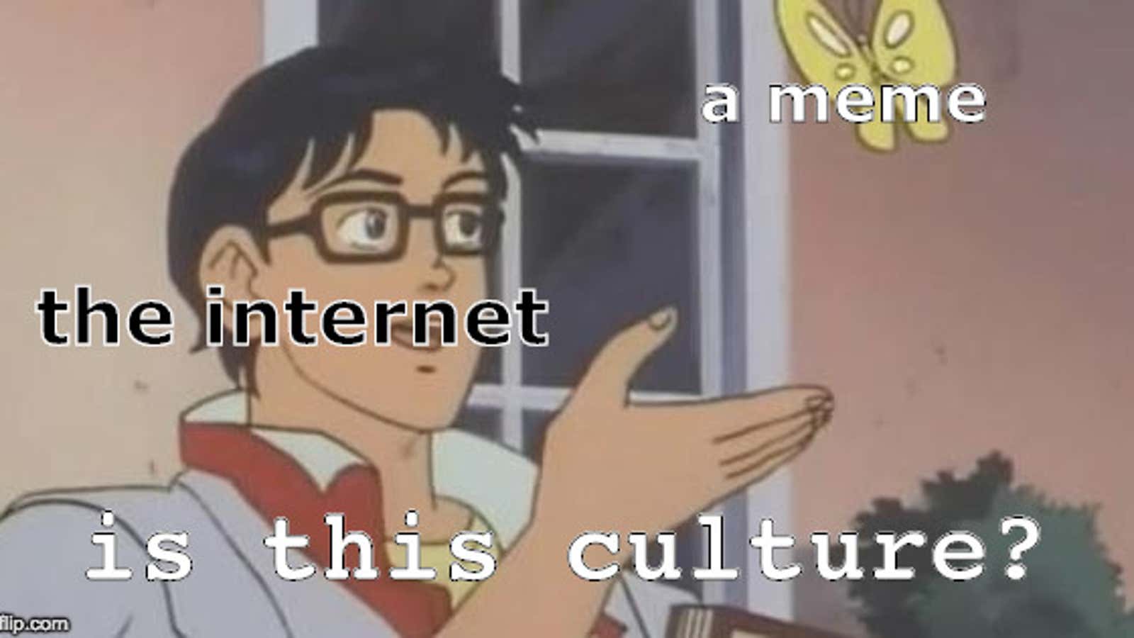 The world’s biggest meme is the word “meme” itself