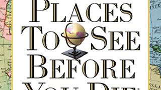 1,000 Places to See Before You Die: Revised Second...