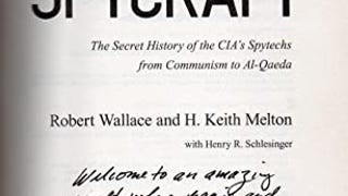 Spycraft: The Secret History of the CIA's Spytechs, from...