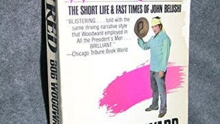 Wired: The Short Life & Fast Times of John Belushi