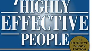 The 7 Habits of Highly Effective People: Powerful Lessons...