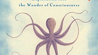 The Soul of an Octopus: A Surprising Exploration into the...