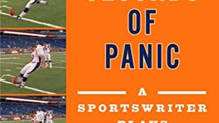 A Few Seconds of Panic: A Sportswriter Plays in the
