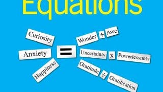 Emotional Equations: Simple Truths for Creating Happiness...