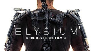 Elysium: The Art of the Film