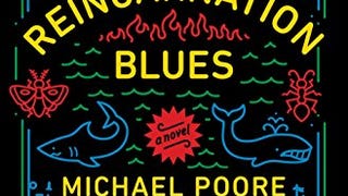 Reincarnation Blues: A Novel
