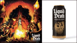 How Liquid Death stays unhinged and on brand even with the haters - PR Daily