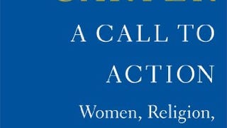 A Call to Action: Women, Religion, Violence, and