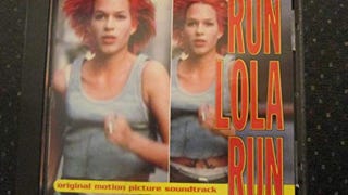 Run Lola Run: Original Motion Picture Soundtrack