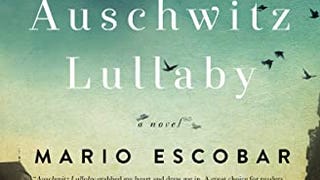 Auschwitz Lullaby: A Novel