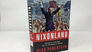 Nixonland: The Rise of a President and the Fracturing of...