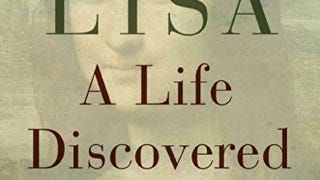 Mona Lisa: A Life Discovered