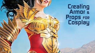 The Costume Making Guide: Creating Armor and Props for...