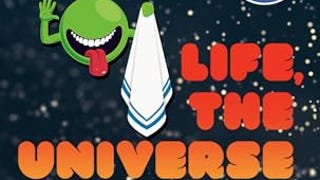 Life, the Universe and Everything (Hitchhiker's Guide to...
