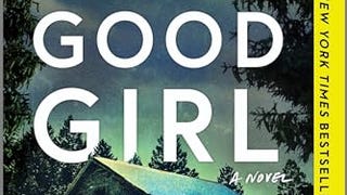 The Good Girl: A Thrilling Suspense Novel from the author...