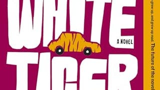 The White Tiger: A Novel