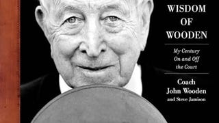 The Wisdom of Wooden: My Century On and Off the