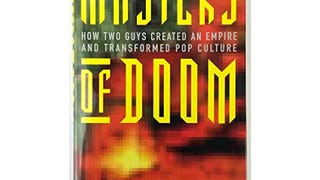 Masters of Doom: How Two Guys Created an Empire and Transformed...