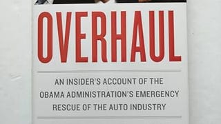 Overhaul: An Insider's Account of the Obama Administration'...