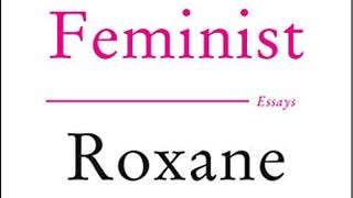 Bad Feminist: Essays