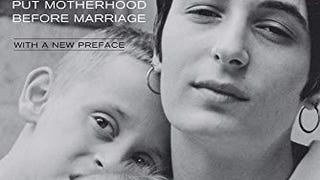 Promises I Can Keep: Why Poor Women Put Motherhood before...