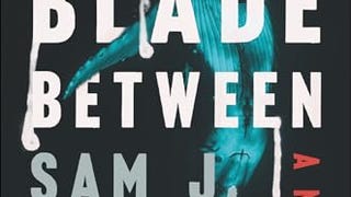 The Blade Between: A Novel