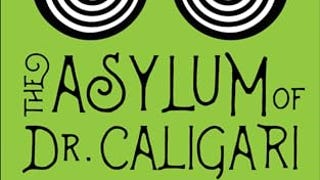 The Asylum of Dr. Caligari